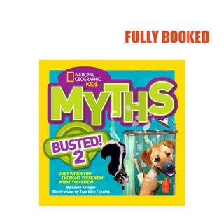National Geographic Kids: Myths Busted! 2 (Paperback) by Emily Krieger