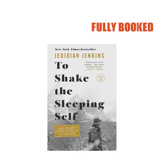 To Shake the Sleeping Self (Paperback) by Jedidiah Jenkins