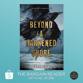 [HARDCOVER] Beyond a Darkened Shore by Jessica Leake