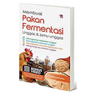 Gramedia Depok - Make Poultry Fermentation Feeds & Medicines