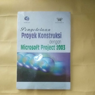 Construction Project Management Book With Microsoft Project 2003