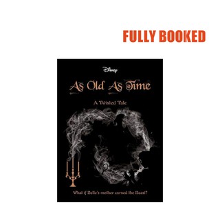 Disney Twisted Tales: As Old as Time (Paperback) by Liz Braswell