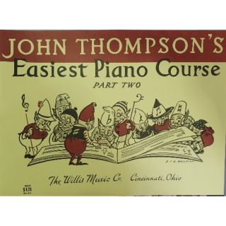 John Thompson's Easiest Piano Course: Part Two | Piano Book