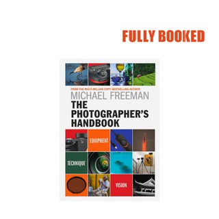 The Photographer's Handbook (Paperback) by Michael Freeman