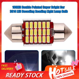 【Ready Stock】18SMD Double Pointed Super Bright Car 3014 LED Decoding Reading Light Lamp Bulb