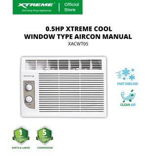 XTREME COOL 0.5HP Non-inverter Window Type Air Conditioner Manual (White) [XACWT05] (1)