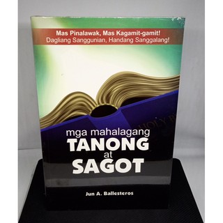 Mga Mahalagang Tanong at Sagot by Jun Ballesteros