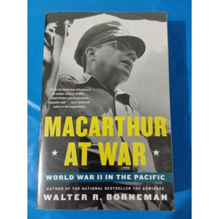 MACARTHUR AT WAR: World War II in the Pacific