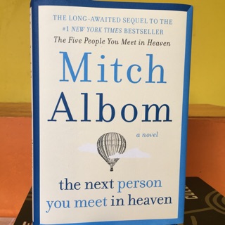 Mitch Albom - HARDBOUND the next person you meet in heaven