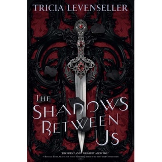 The Shadows Between Us by Tricia Levenseller