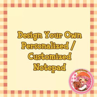 Customized / Personalized Notepad Your Own Design Stationery Memo Pad