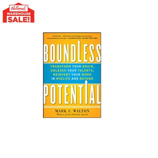 Boundless Potential: Transform Your Brain, Unleash Your Talents, and Reinvent Your Work in Midlife a
