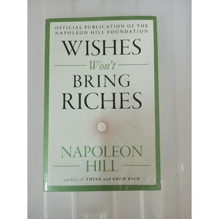 Wishes wont bring riches