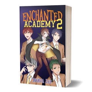 Enchanted Academy 2 by Joshua Lee - Wattpad Pop Novelbooks
