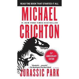 Jurassic Park A Novel by Michael Crichton