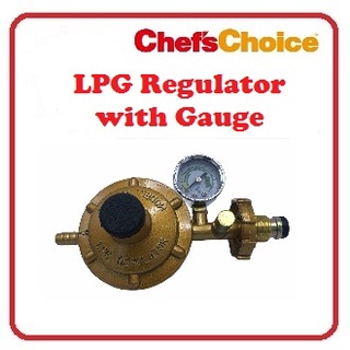 Chef's Choice LPG Regulator with Gauge