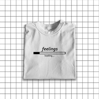 FEELINGS loading statement shirt aesthetic graphic tee printed unisex COD