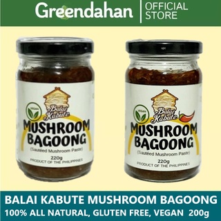 GREENDAHAN/ Balai Kabute Mushroom Bagoong Regular/Spicy 220g -All Natural, Gluten Free, Vegan