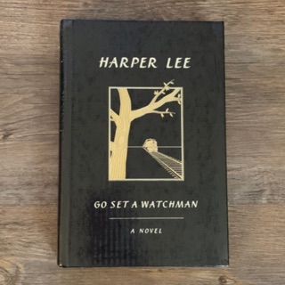 Go Set A Watchman by Harper Lee