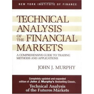 Analysis of the financial markets a comprehensive guide Technical Book