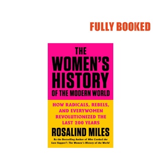 ◊❀✖The Women's History of the Modern World (Paperback) by Rosalind Miles