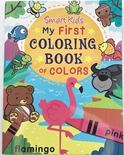 My First Coloring Book - Colors, Numbers and Shapes