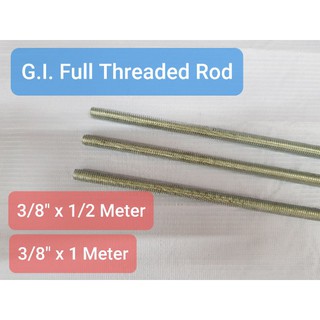 G.I. Full Threaded Rod 3/8" x 1/2 Meter or 1 Meter Long Galvanized Iron GI Thread Rod