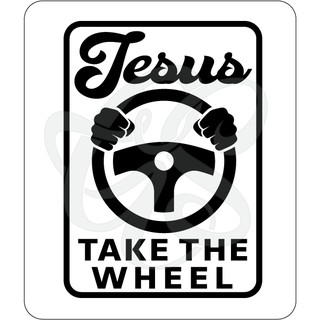 Safe Travel Prayer-Jesus take the Wheel_Decal Sticker