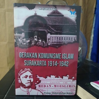 History Book) Islamic Communism Movement Book Surakarta 1914-1942