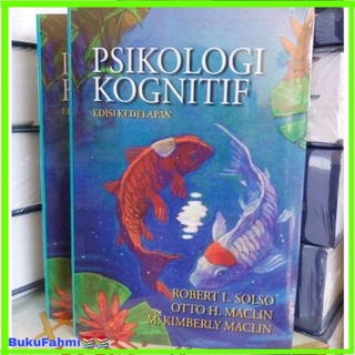 Cognitive Psychology Of Eight Edition By: Robert L.Solso