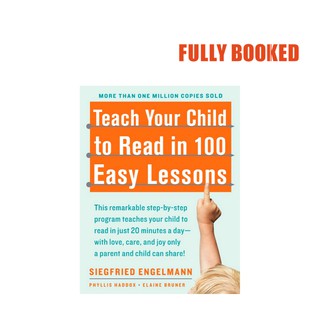 Teach Your Child to Read in 100 Easy Lessons (Paperback) by Siegfried Engelmann