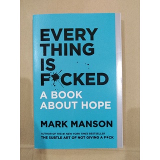 Everything is f*cked by Mark Manson tradepaper