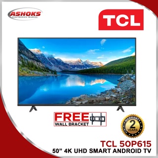 TCL 50 INCH 50P615 SMART TV / TCL ANDROID LED TV / TCL 50" 50P615 LED TV