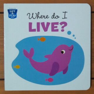 Where Do I Live Lift-a-Flap [Board Book]-ON SALE!!