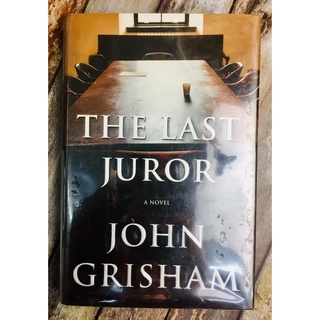 THE LAST JUROR A NOVEL by John Grisham- Hardcover Book