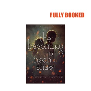 The Becoming of Noah Shaw, Book 1 (Hardcover) by Michelle Hodkin