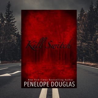 Kill Switch | Penelope Douglas