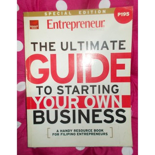 Entrepreneur Philippines The Ultimate Guide to Starting Your Own Business