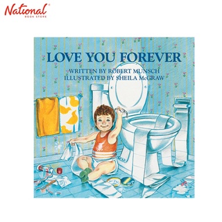 Love You Forever Trade Paperback By Robert Munsch