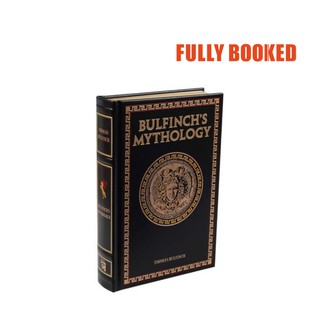 Bulfinch's Mythology, Leather-bound Classics (Leather Bound) by Thomas Bulfinch (2)