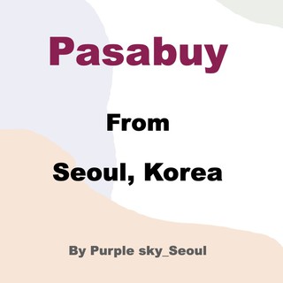 Pasabuy Korean Products - shipping from Korea / cosmetics idol goods