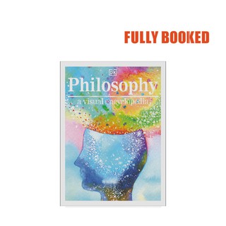 Philosophy: A Visual Encyclopedia (Paperback) by DK