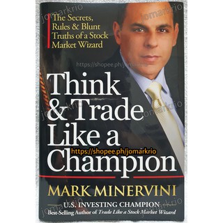 Think & Trade Like a Champion - Mark Minervini
