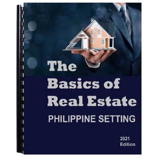 The Basics of Real Estate - Philippine Setting