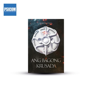 PSICOM - Ang Bagong Krusada by Juan Bautista