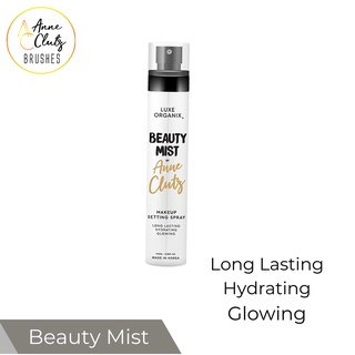Luxe Organix Makeup Setting Spray Beauty Mist by Anne Clutz 100mL