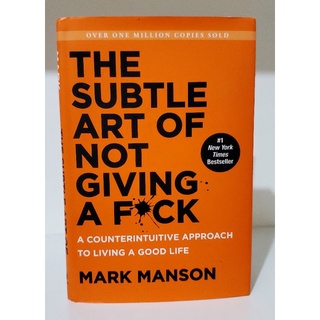 THE SUBTLE ART OF NOT GIVING A F*CK by Mark Manson (Hardcover)