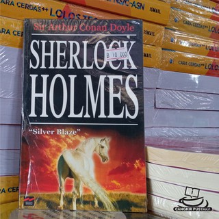 Sherlock Holmes "Silver Blaze" - Sir Arthur Conan Doyle