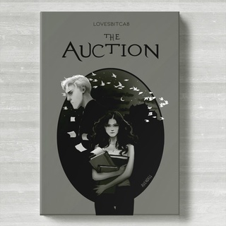 The Auction by Lovesbitcha8