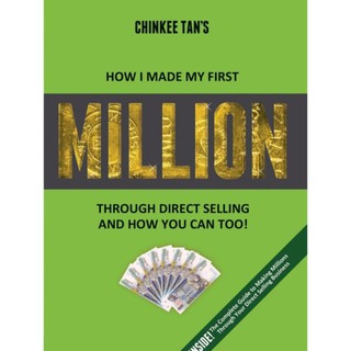 How I Made My First Million Through Direct Selling and How You Can Too! (Chinkee Tan)